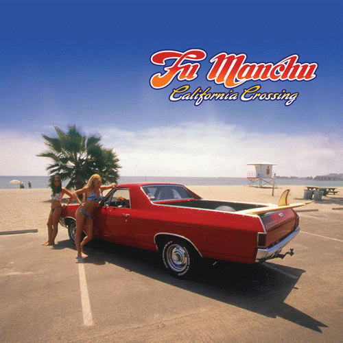 Fu Manchu : California Crossing